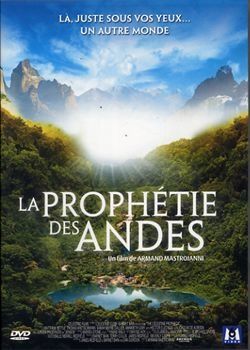 TÉLÉCHARGER FILM LA PROPHETIE DES ANDES DES LA PROPHETIE TÉLÉCHARGER ANDES FILM